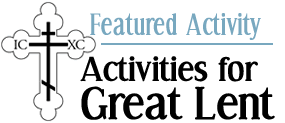 Great Lent Resources
