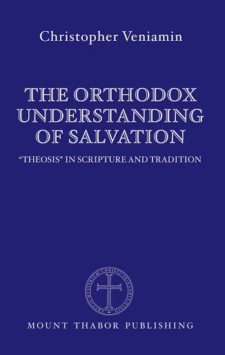 Orthodox Understanding of Salvation